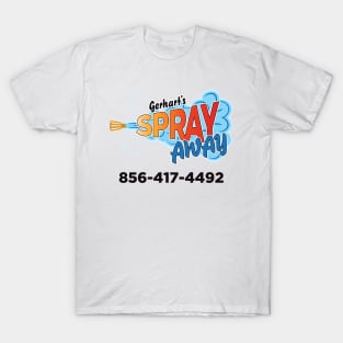 Gerhart's Spray Away with phone number. T-Shirt